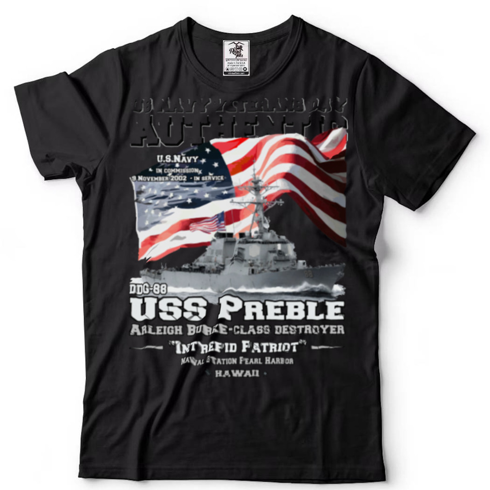 USS Preble (DDG 88) Navy Veterans Day T Shirt