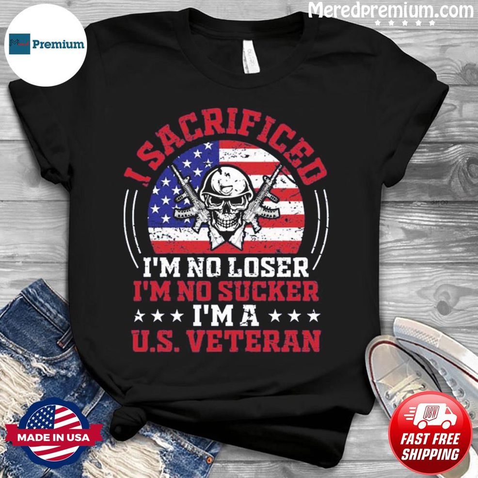 Veterans Promilitary Patriotic S Us Veterans Are Not Suckers Or Losers Shirt