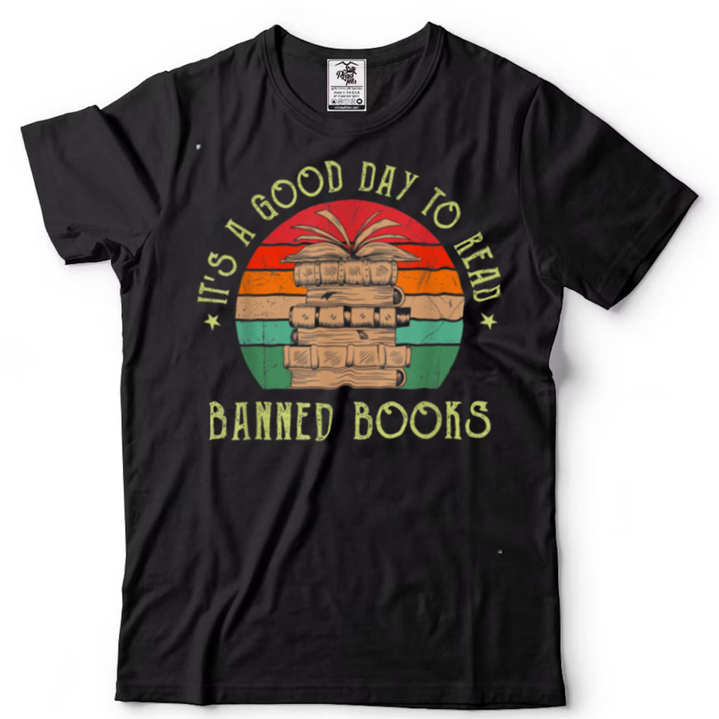 Vintage Banned Books Its A Good Day To Read Book Nerd T Shirt B09W8FD48Y