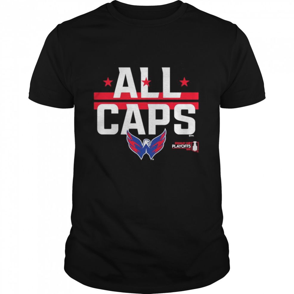 Washington Capitals 2022 Stanley Cup Playoffs All Caps Shirt