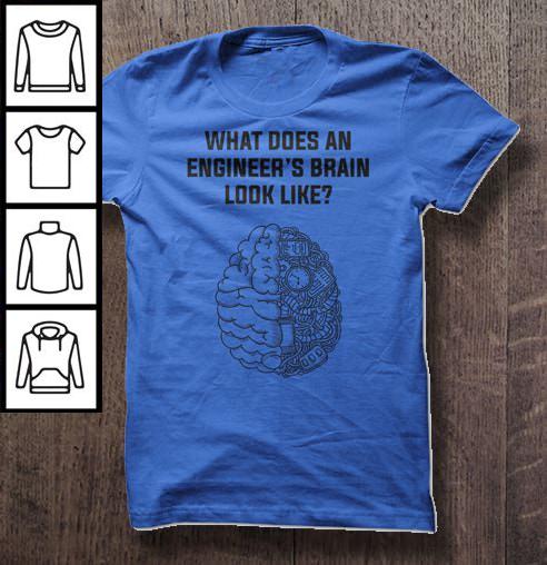 What does an engineer’s brain look like Tee Shirt