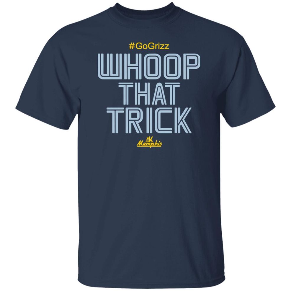 Whoop That Trick Shirt Al Kapone Whoop That Trick Grizz Tee Shirt