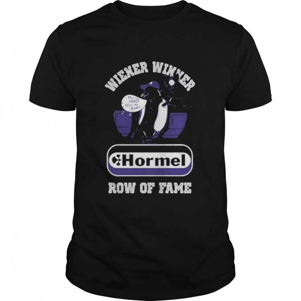 Wiener Winner Hormel Row Of Fame T Shirt