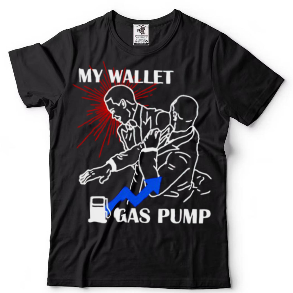 Will Smith slapped Chris Rock my wallet gas pump shirt