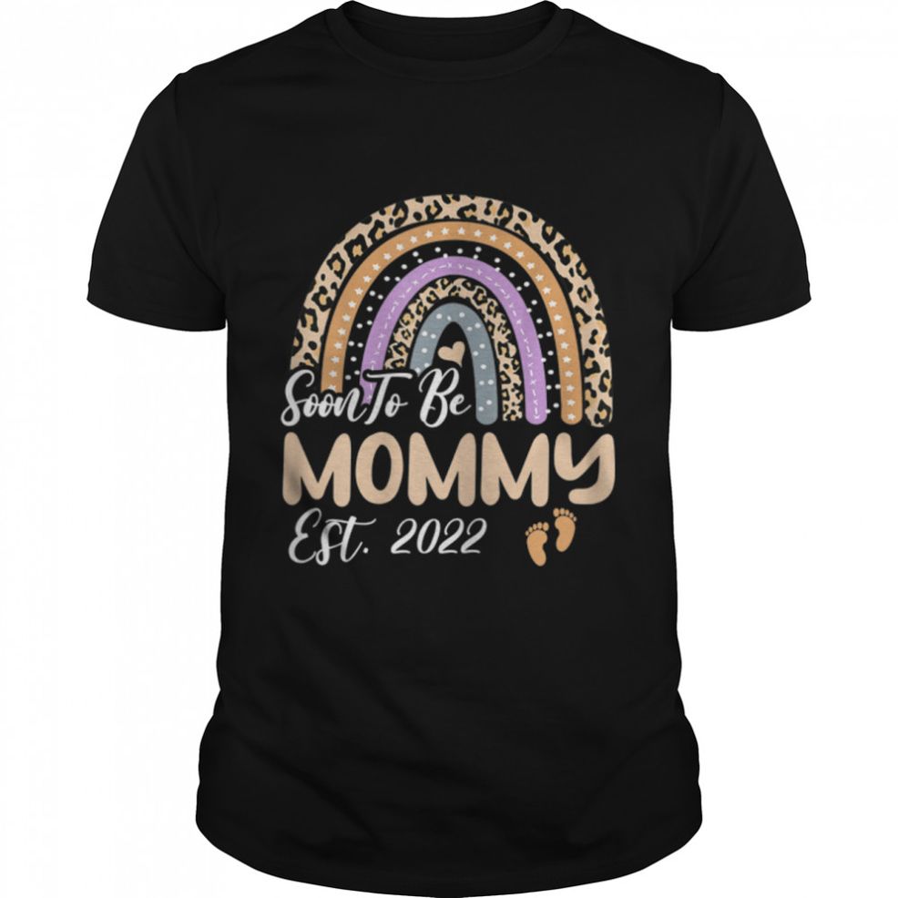 Womens Soon To Be Mommy Est 2022 Rainbow Leopard First Time Mothers T Shirt B09W9HQ61S