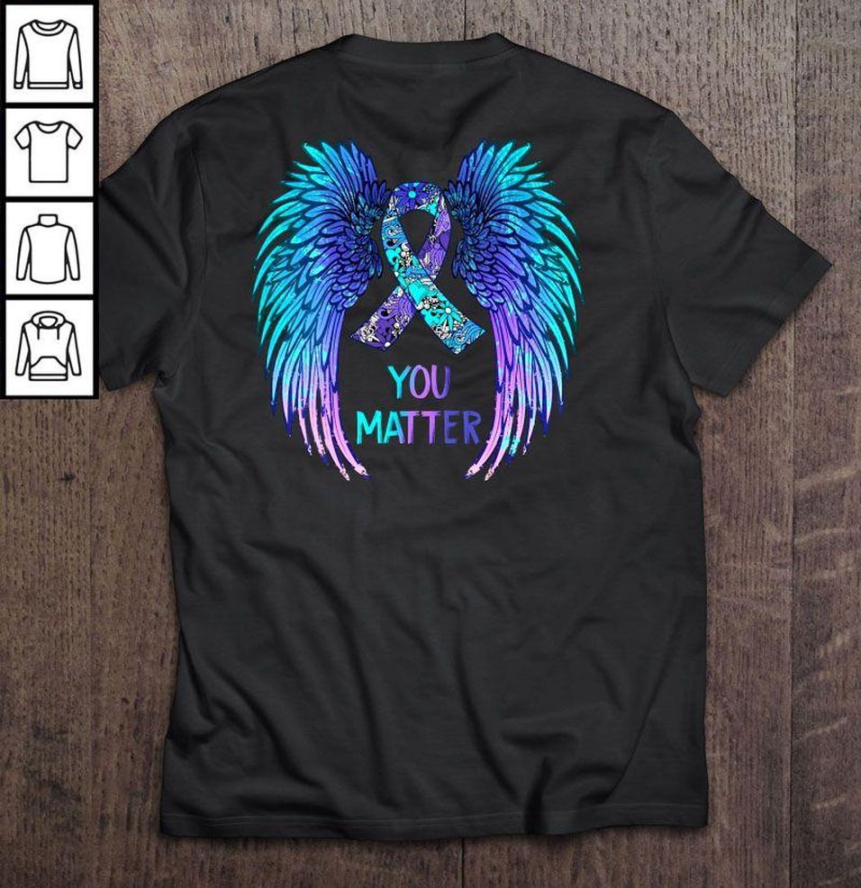 You Matter Cancer Awareness Wings Tee T Shirt