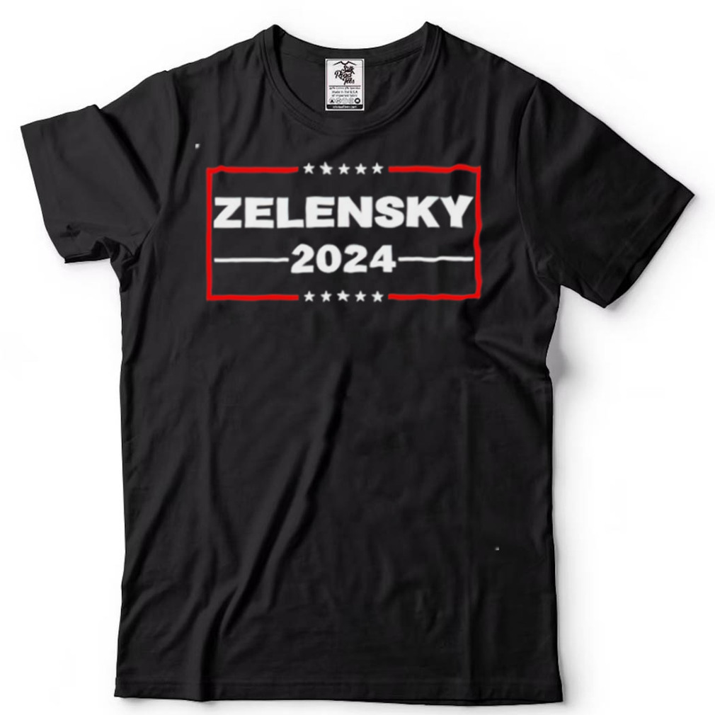 Zelensky 2024 shirt