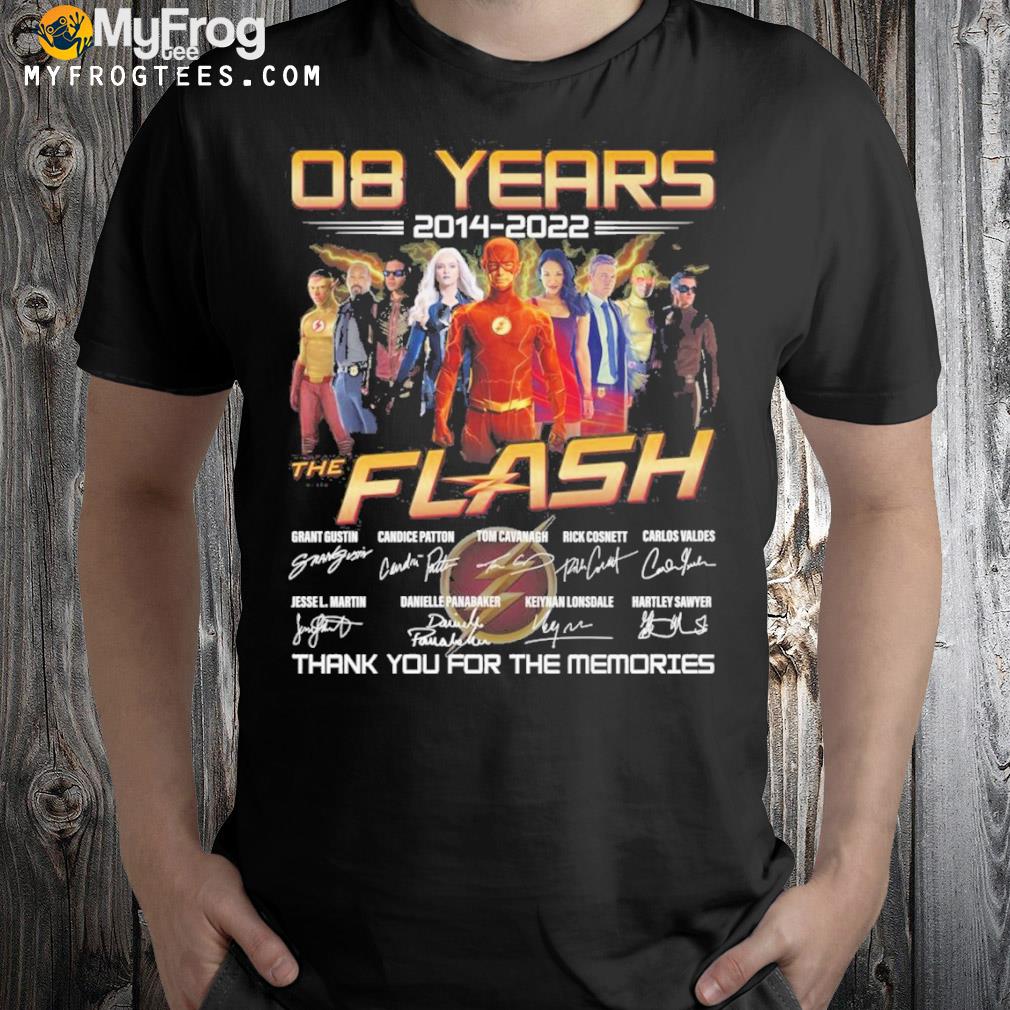 08 years 2014 2022 the flash thank you for the memories shirt