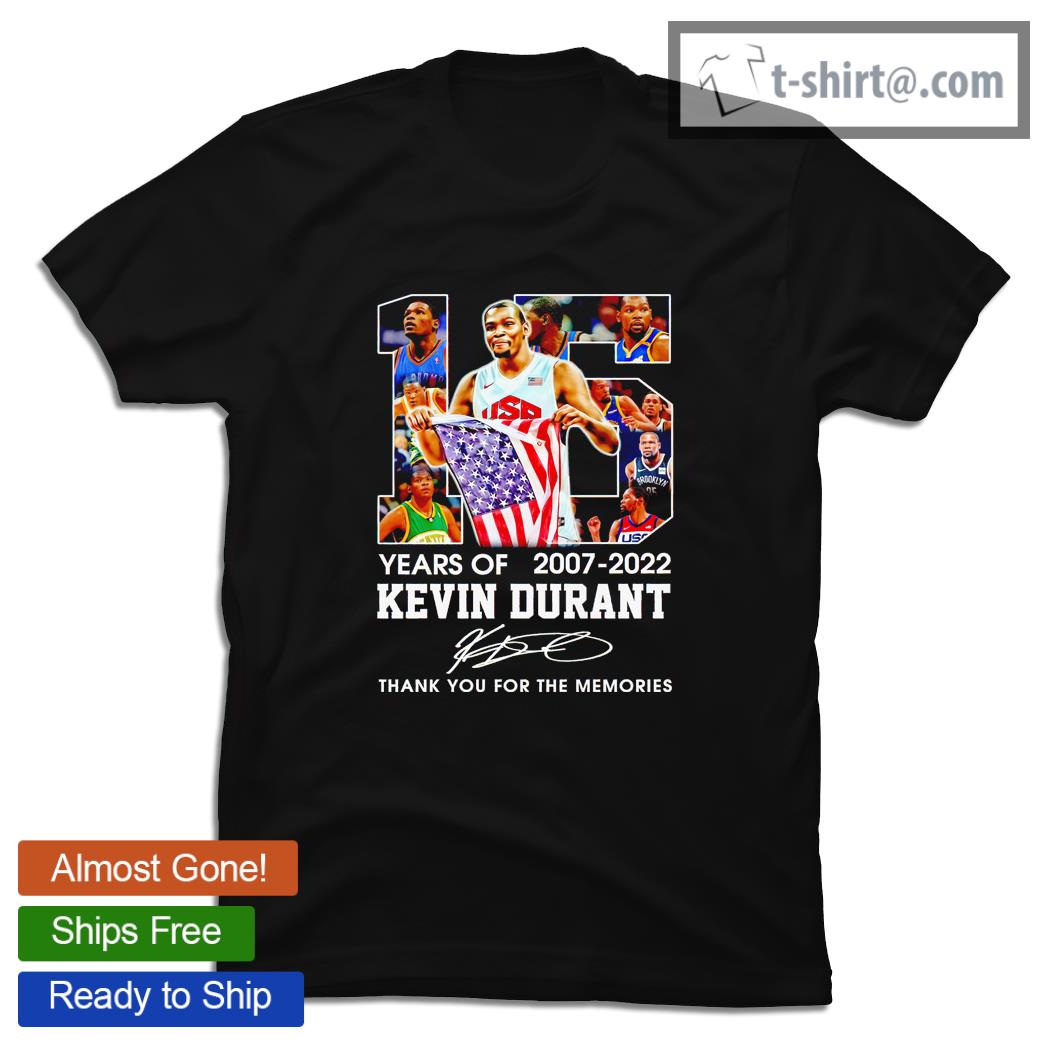 15 years of Kevin Durant signature 2007 2022 thank you for the memories shirt