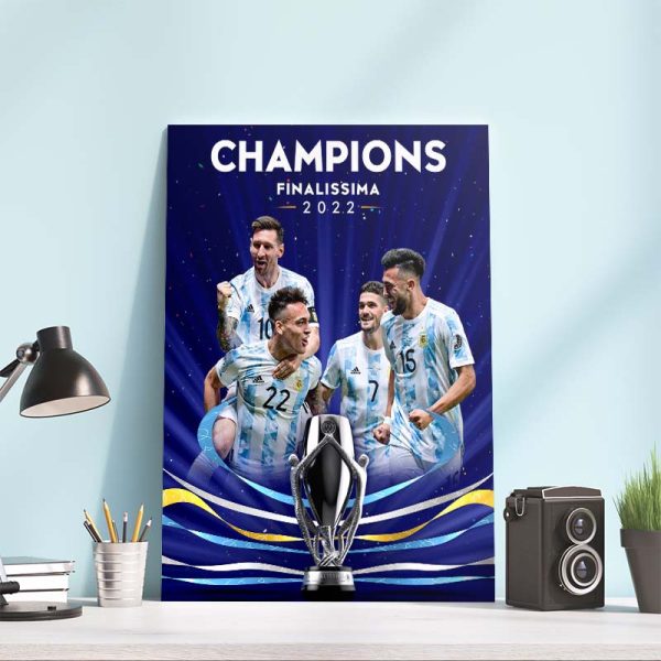 2022 Finalissima Champions Argentina Home Decor Poster Canvas