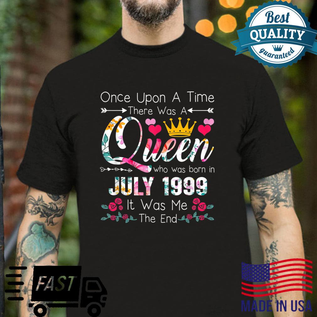 23 Years Birthday Girls 23rd Birthday Queen July 1999 Shirt