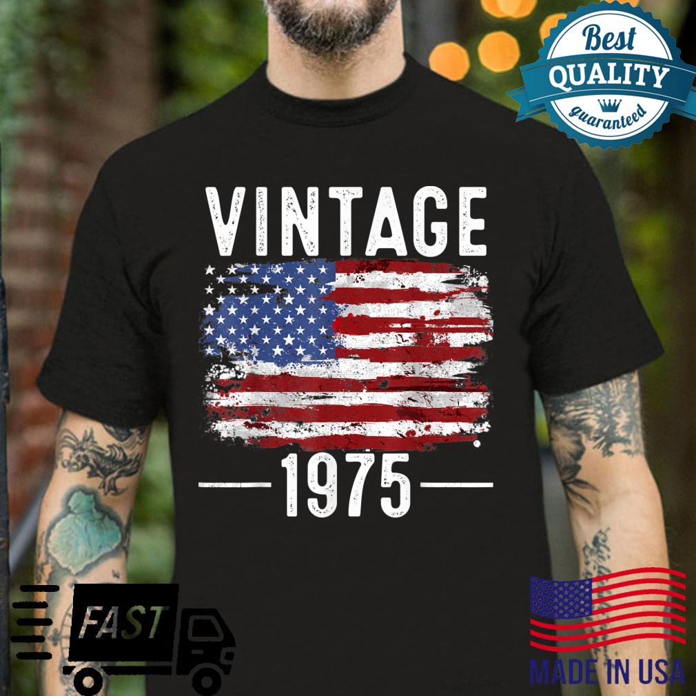 47th Birthday, USA Flag, vintage american flag 1975 Shirt