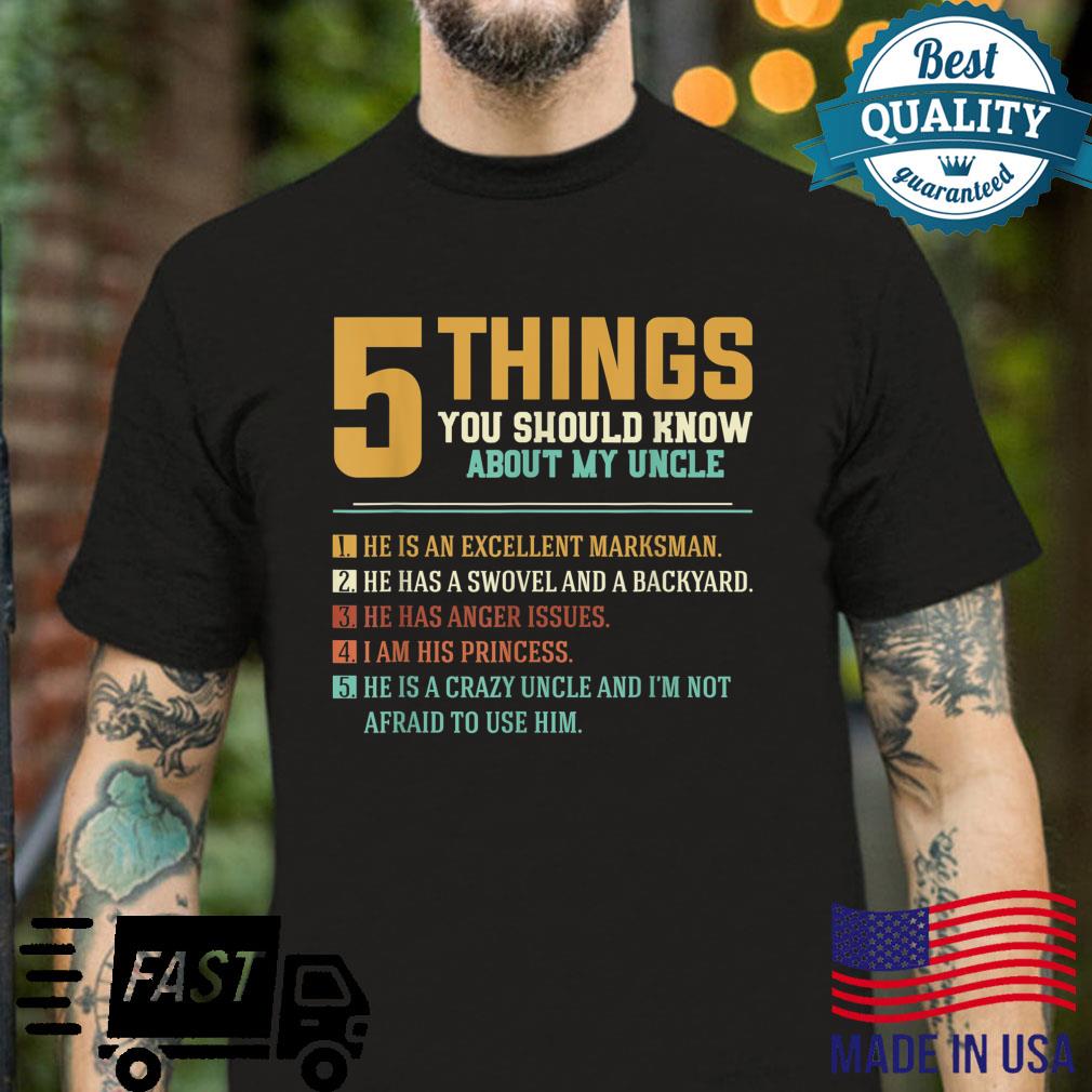 5 Things Should Know About My Uncle Uncle Niece Shirt