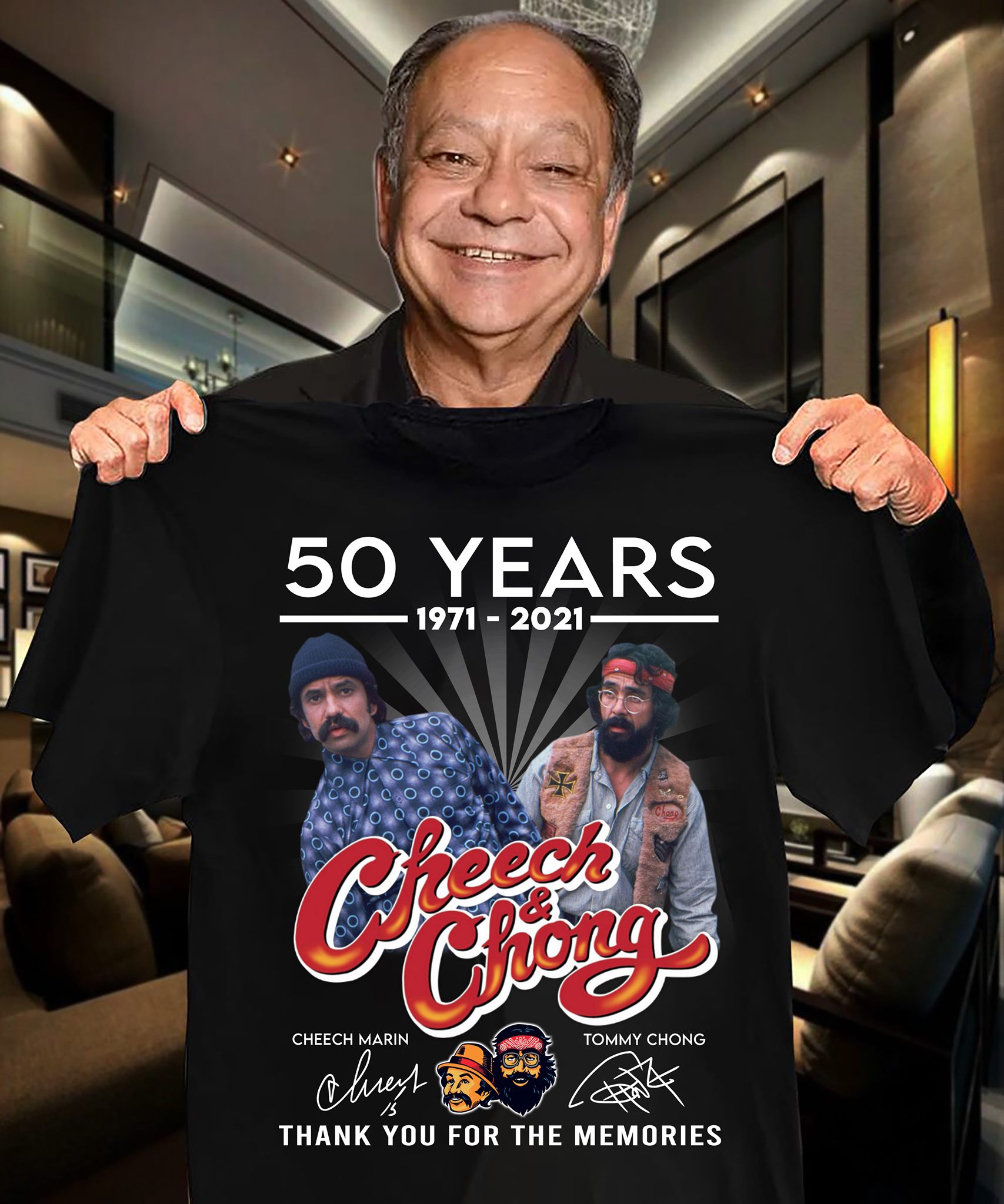 50 years 1971 – 2021 Cheech and Chong Thank you for the memories