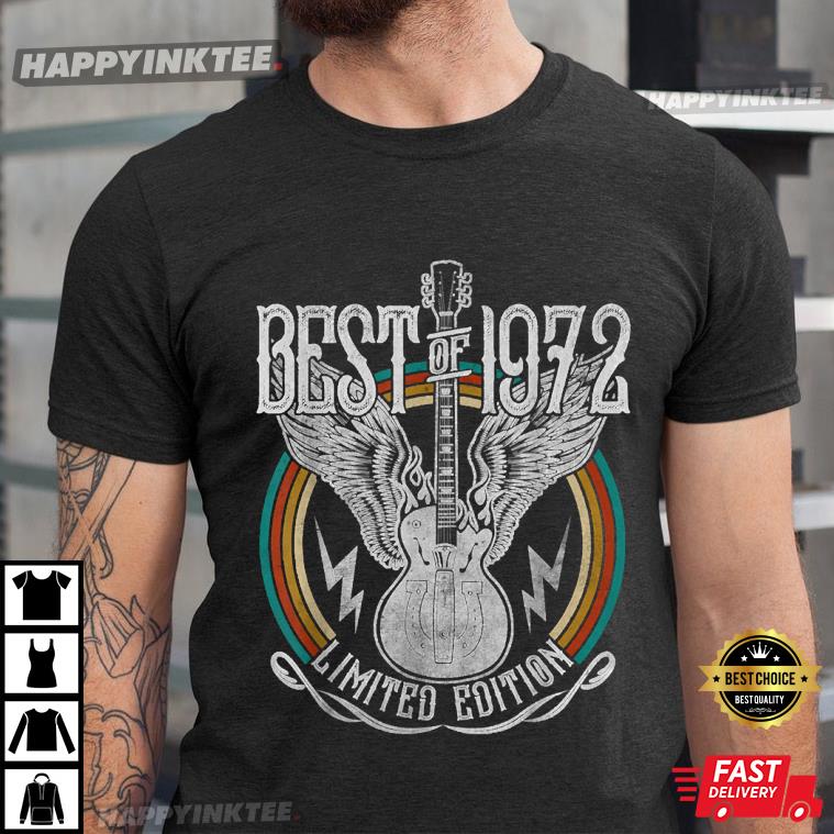 50th Birthday Best of 1972 Limited Edition 50 Years Old T-Shirt