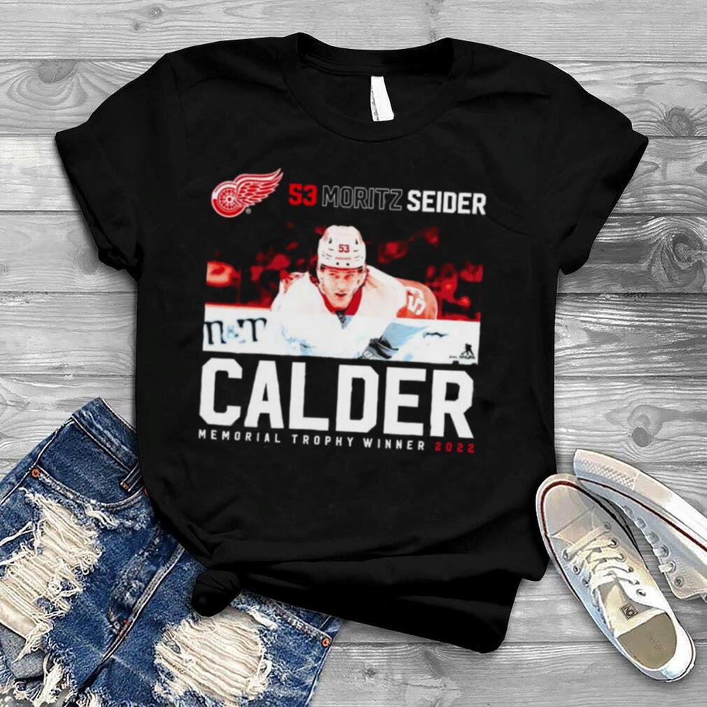 53 Moritz Seider Detroit Red Wings Calder Memorial Trophy Winner 2022 Shirt