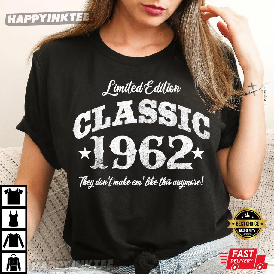 60th Birthday Vintage Limited Edition Classic 1962 T-Shirt