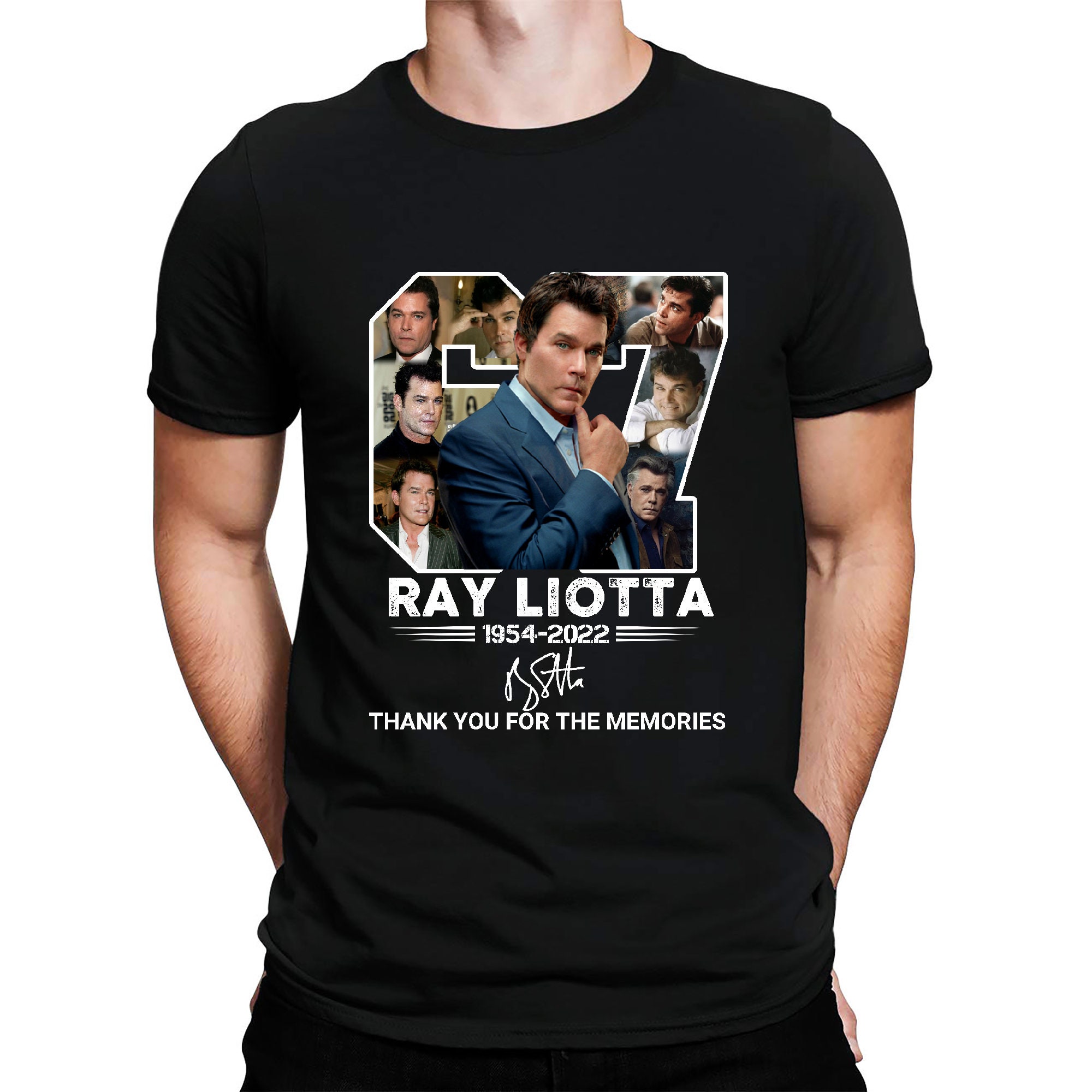67 Years Memories RIP Ray Liotta Fans T Shirt Hoodie Sweatshirt