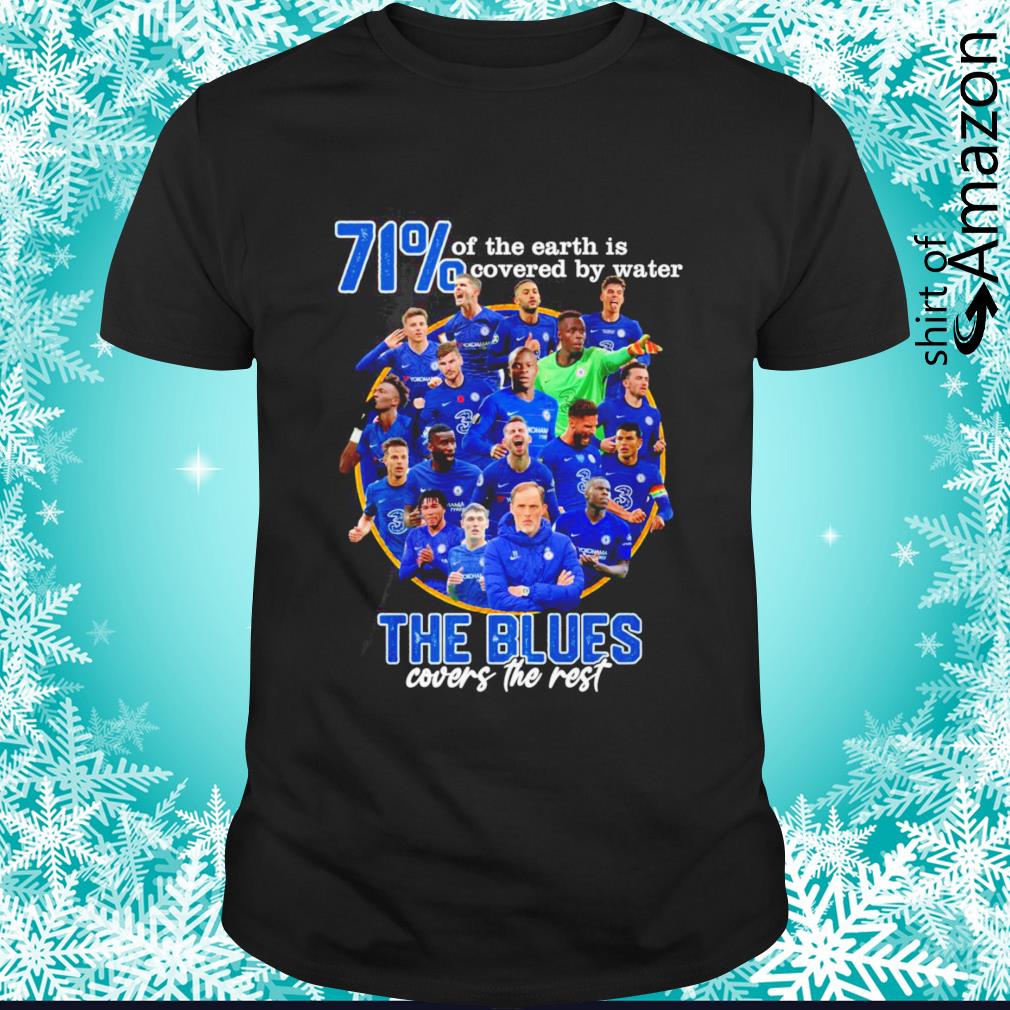 71′ of the Earth is covered by water The Blues covers the rest shirt