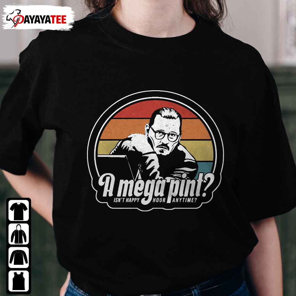 A Mega Pint Shirt For Johnny Trial Funny Pirate Hearsay