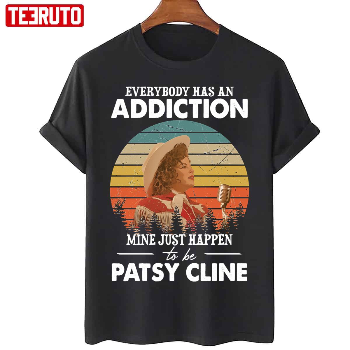 Addict To Patsy Cline Unisex T-Shirt