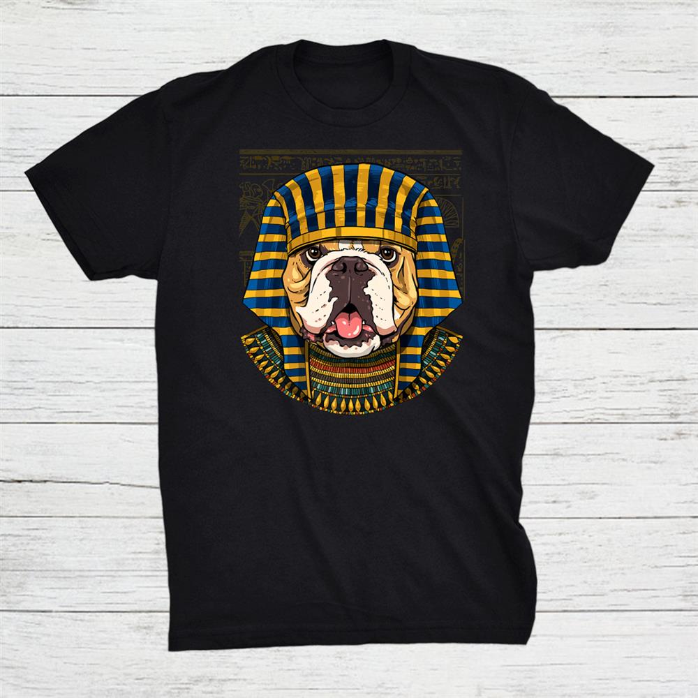 American Bulldog Egyptian Pharaoh Historian Archaeologist Shirt