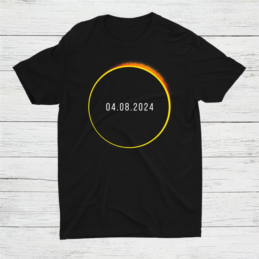American Totality Solar Lunar Eclipse April 8 2024 Shirt