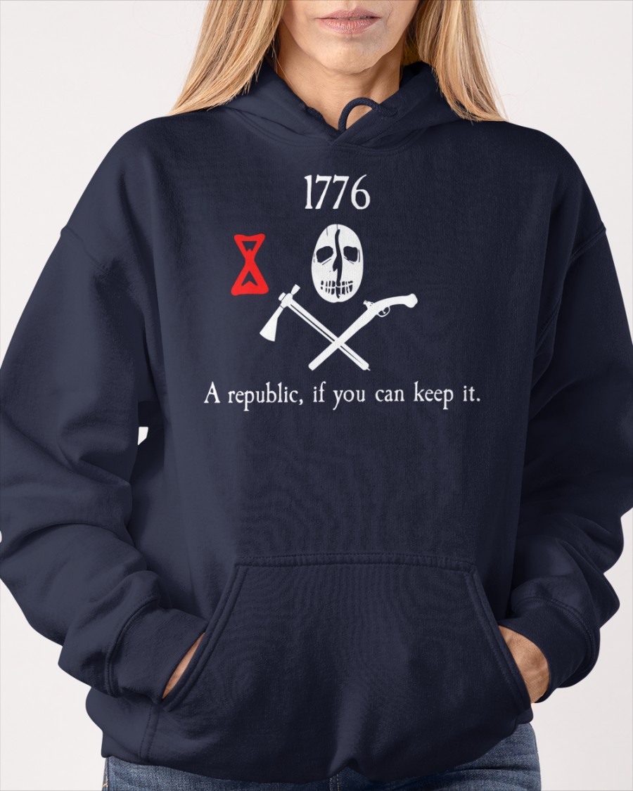 Arriveviolently 1776 A Republic If You Can Keep It Tee Shirt