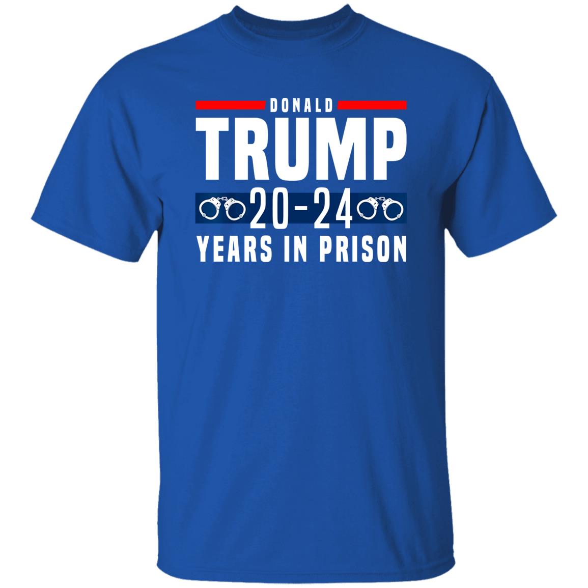Aunt Crabby Calls Bullshit Dearauntcrabby Donald Trump 20-24 Years In Prison Shirt