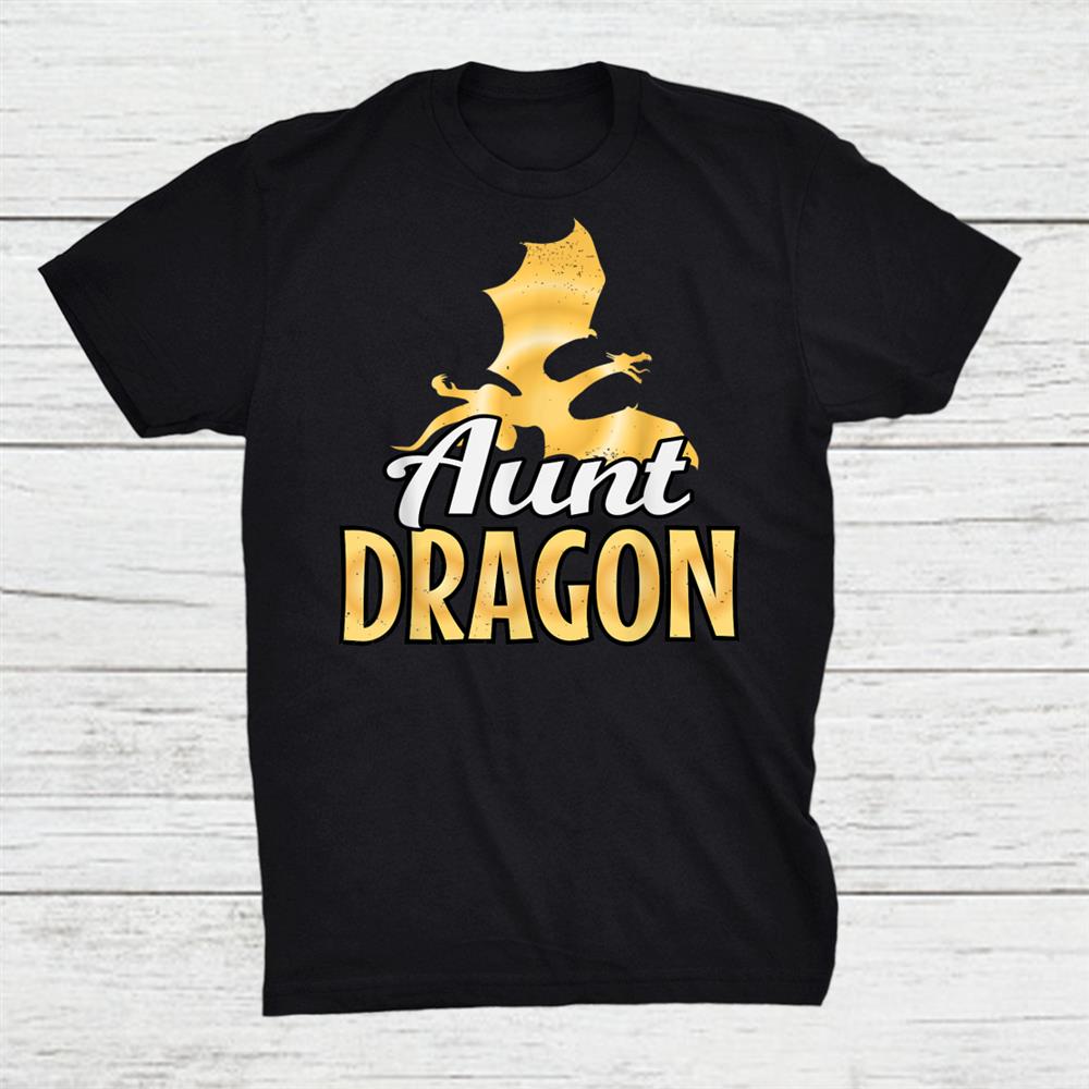 Aunt Dragon Lover Shirt