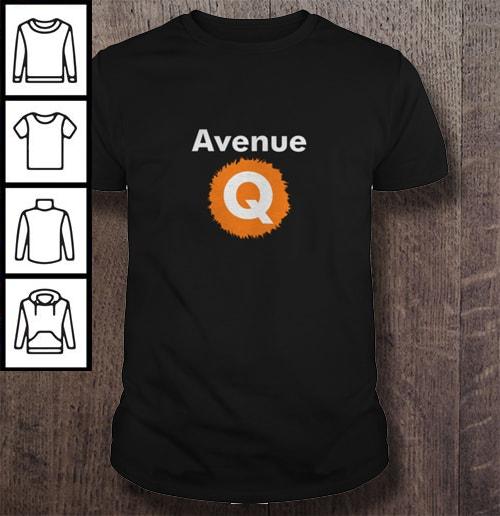 Avenue Q Shirt
