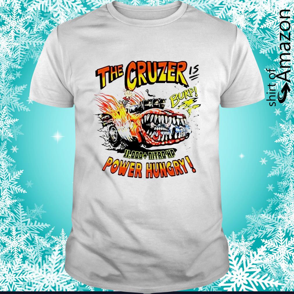 Awesome Cruz Pedregon Power Hungry shirt