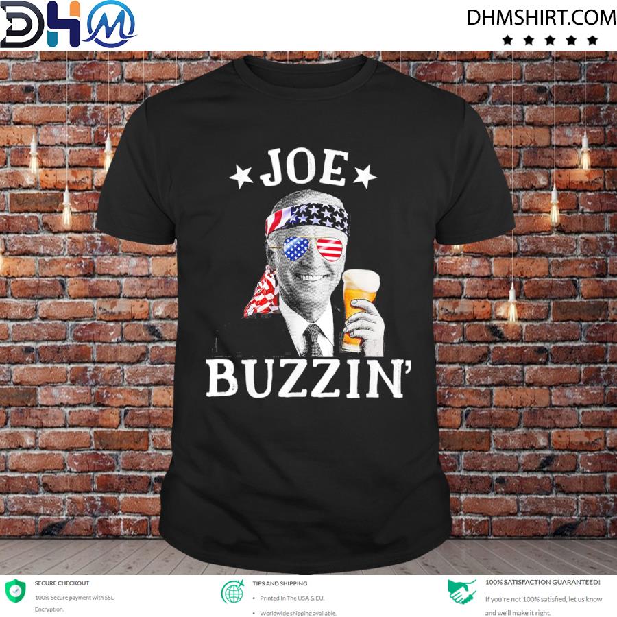 Awesome joe buzzin’ patriotic july 4th drinking president Joe Biden shirt