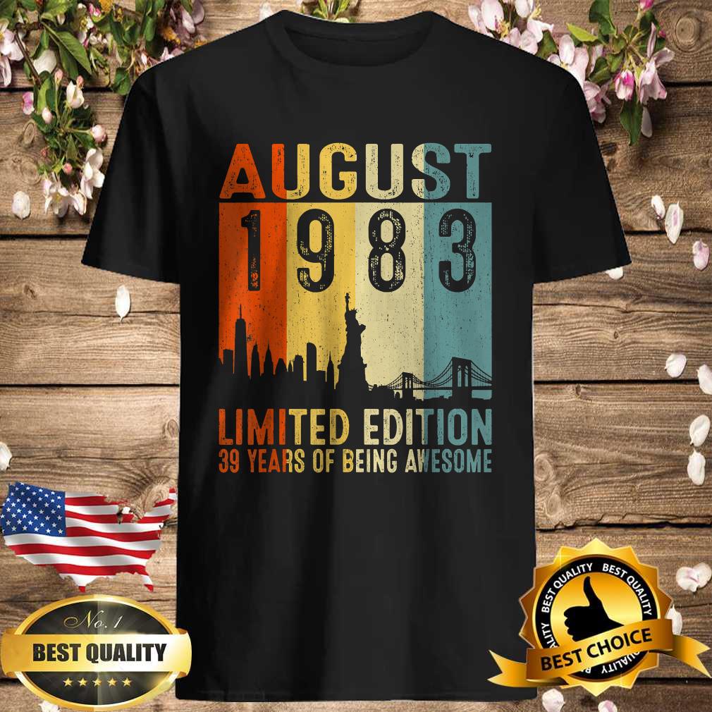 Awesome Since August 1983 39 Years Of Being Awesome T-Shirt