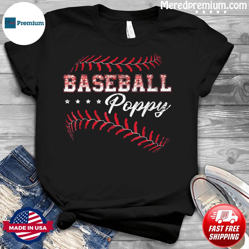 Baseball Poppy Baseball Player Sports Fathers Day Shirt