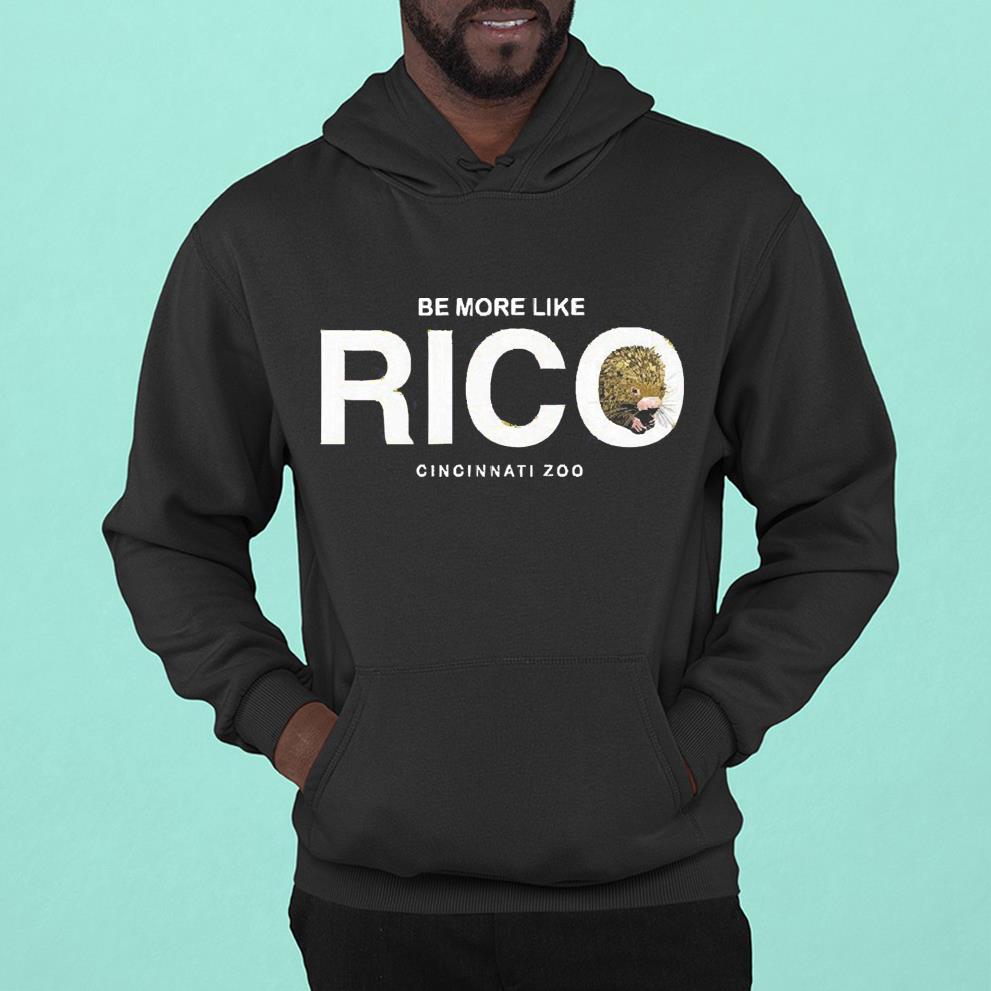 Be More Like Rico Cincinnati Zoo shirt