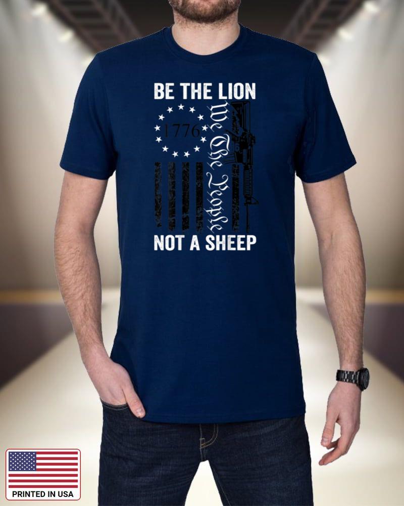Be The Lion Not A Sheep - AR15 2nd Amendment Pro Gun (BACK) 5jvmh