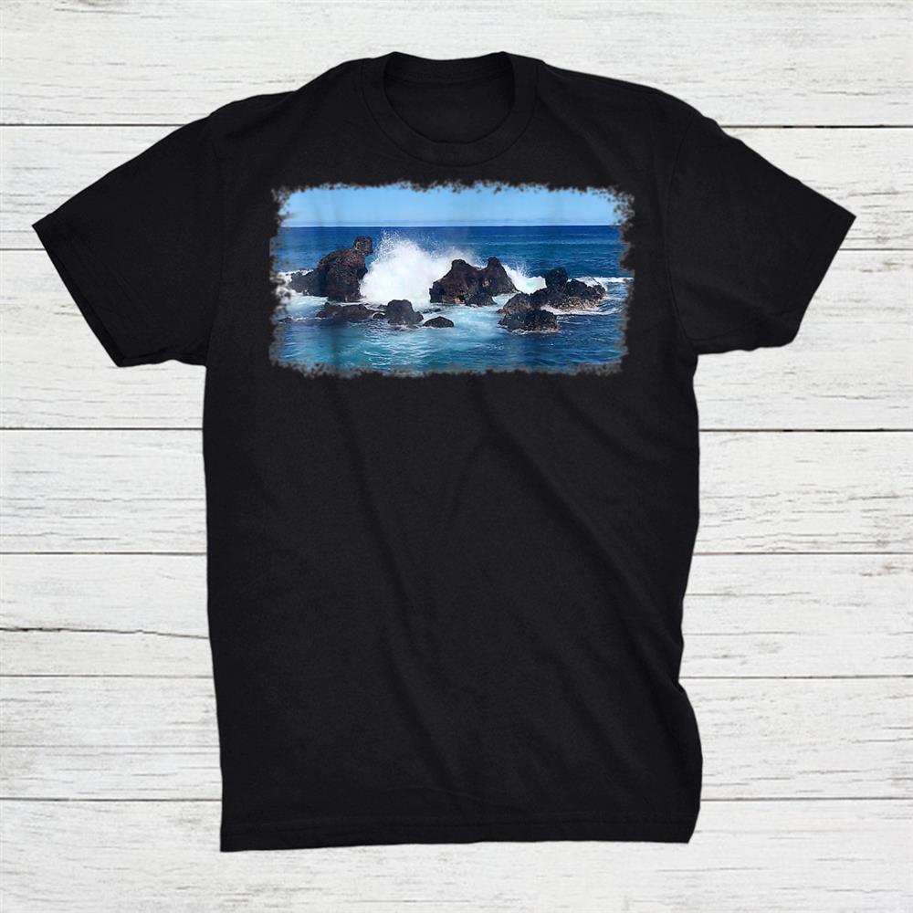Beautiful Beach Scene Maui Hawaii Ocean Waves High Tide Shirt