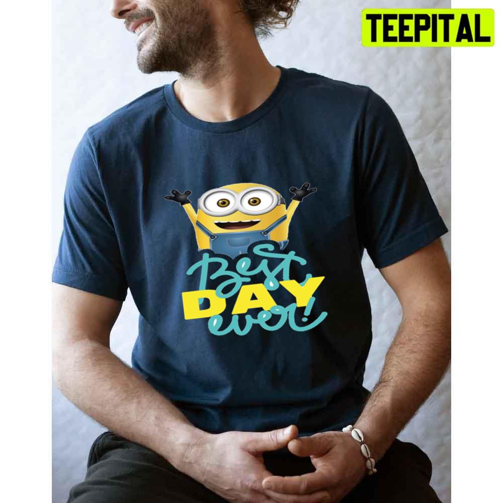 Best Day Ever Funny Smile Minion Unisex T-Shirt