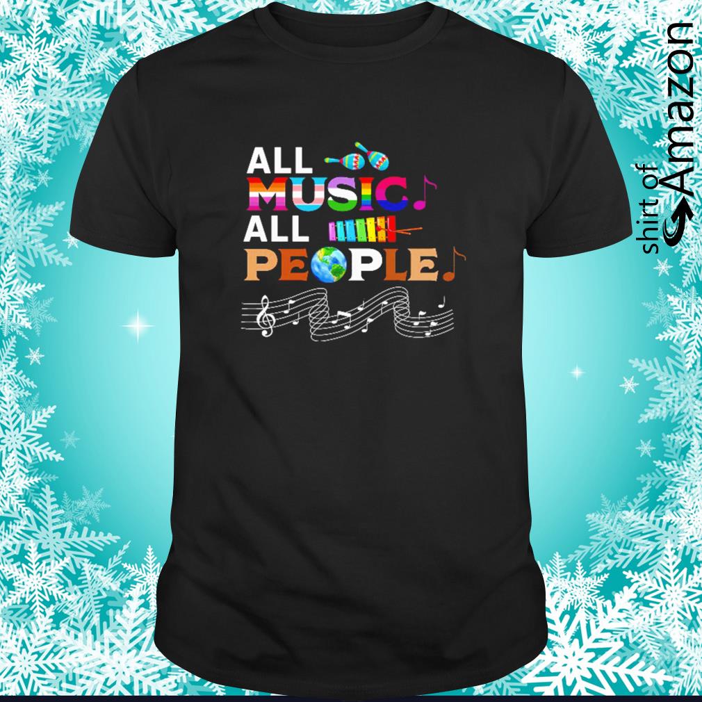 Best Hum-anity All Music All People shirt