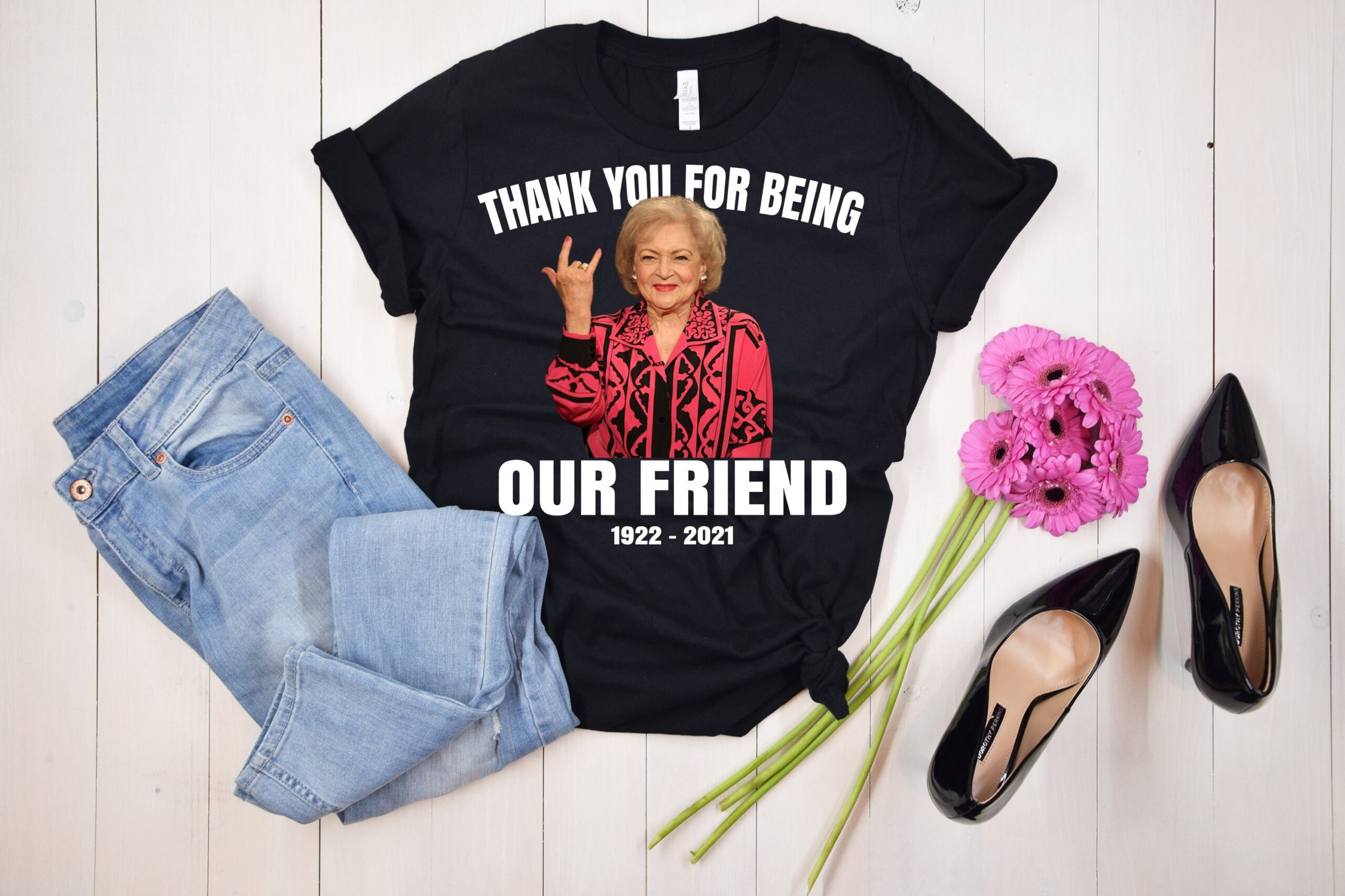Betty White Thank You For Being Our Friend Golden Girls T Shirt