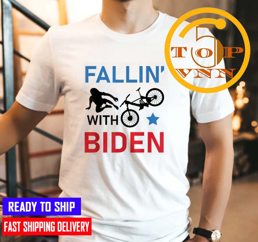 Biden Falls Off Bike Fallin’ With Biden New Design T-Shirt