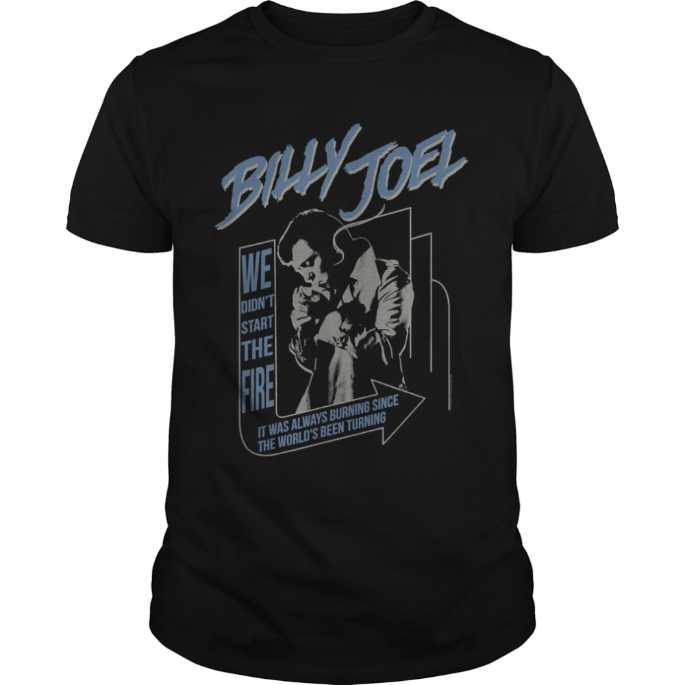 Billy Joel – Always Burning T-Shirt