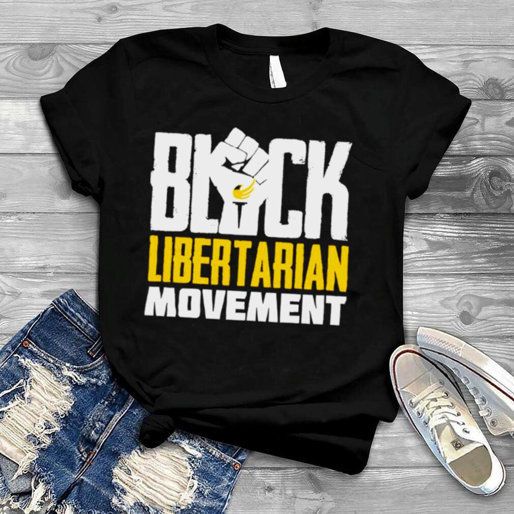 Black Libertarian movement shirt