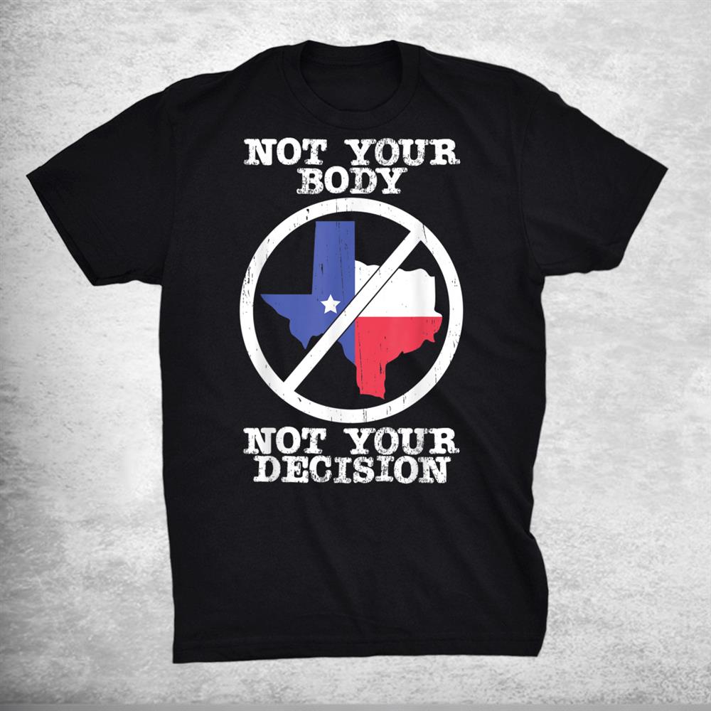 Boycott Texas Anti Texas My Body My Choice Her Body Her Law Shirt