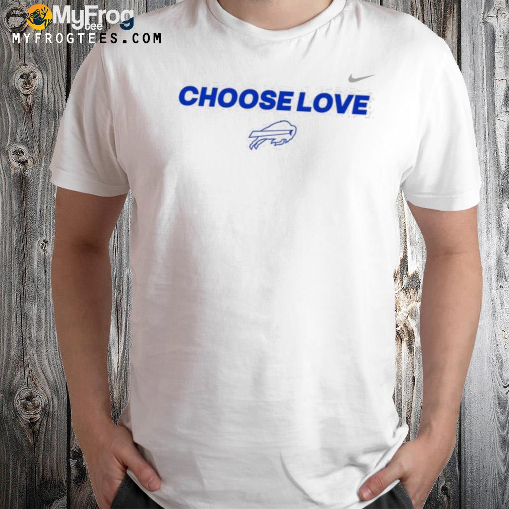 Buffalo Bills Choose Love 2024 Shirt