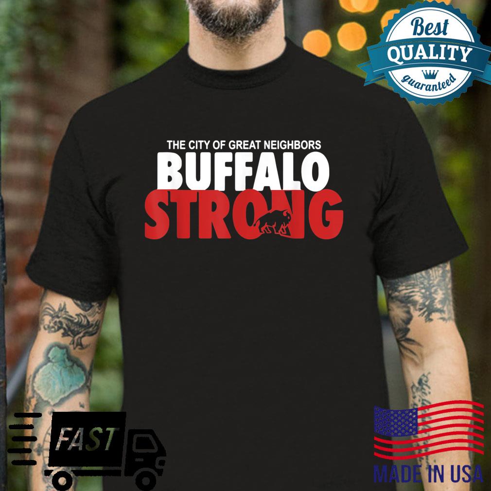 Buffalo Strong Shirt Buffalo Strong Pray For Buffalo Shirt Shirt