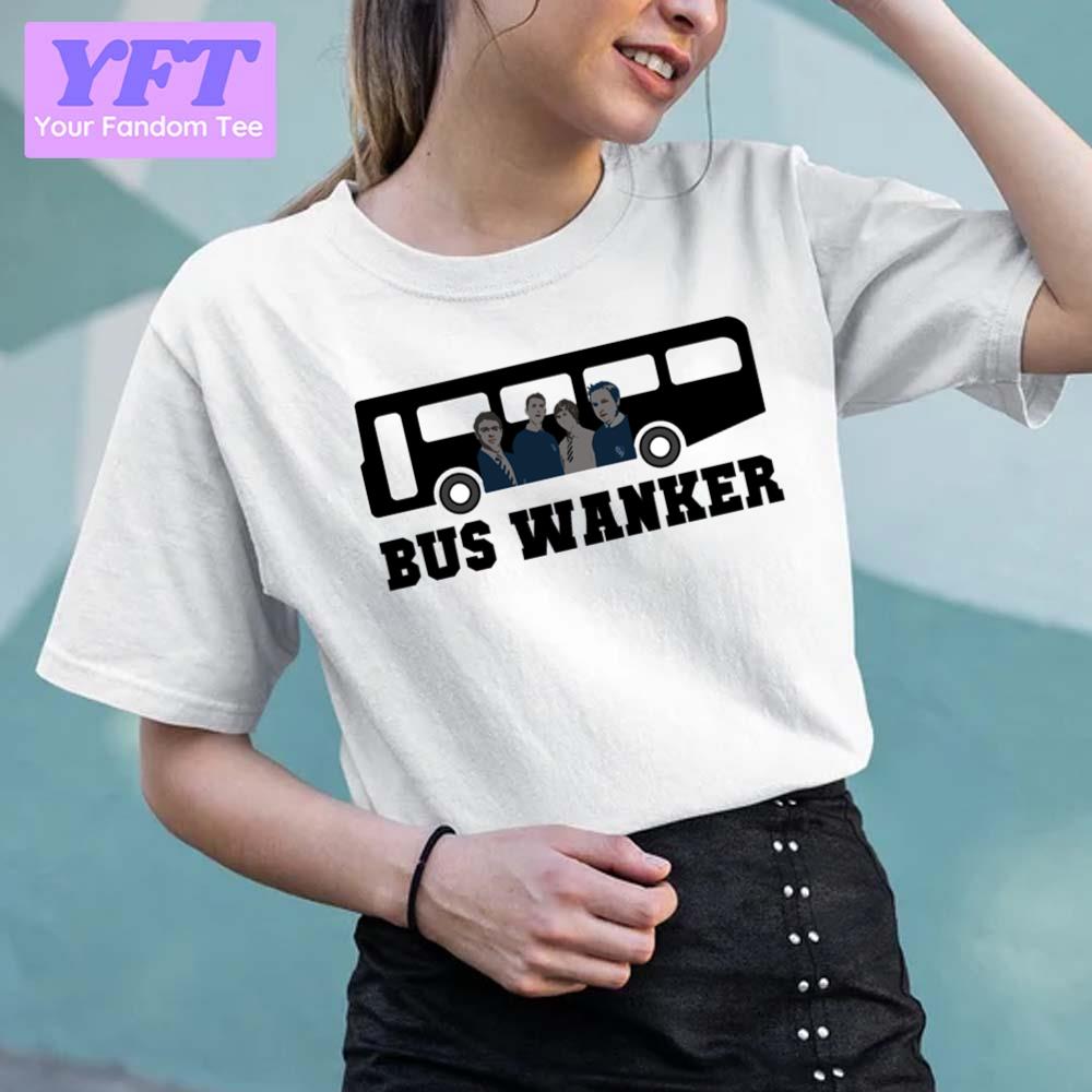Bus Wanker The Inbetweeners Unisex T-Shirt