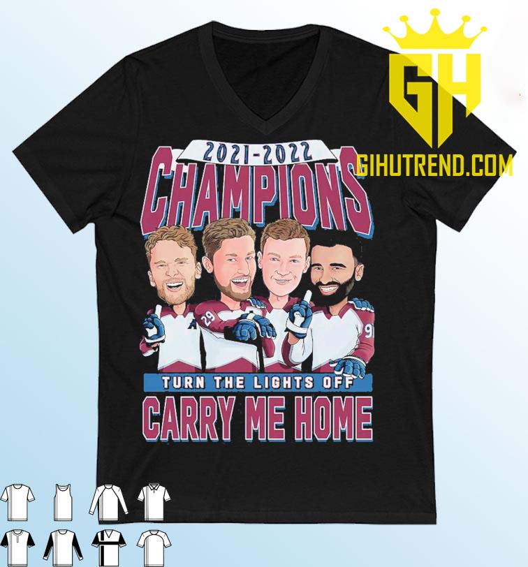 BUY NOW Colorado Avalanche Caricatures Carry Me Home 2021-2022 NHL Champions Shirt