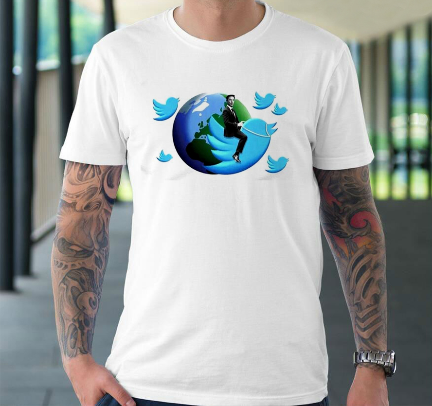 BUY NOW Elon Musk Riding Twitter Bird Around The World T-Shirt